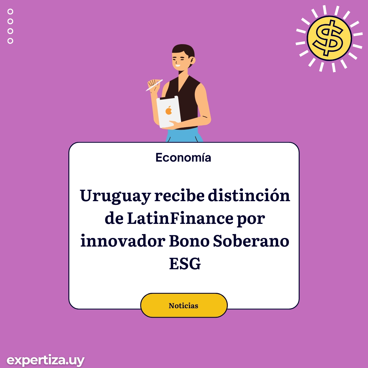 Uruguay recibe distinción de LatinFinance por innovador Bono Soberano ESG.