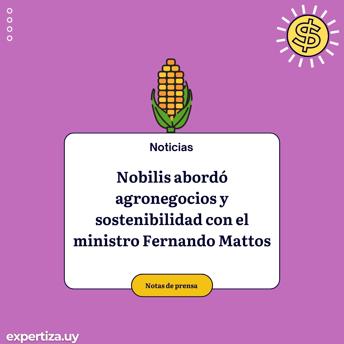 Nobilis abordó agronegocios y sostenibilidad con el ministro Fernando Mattos.