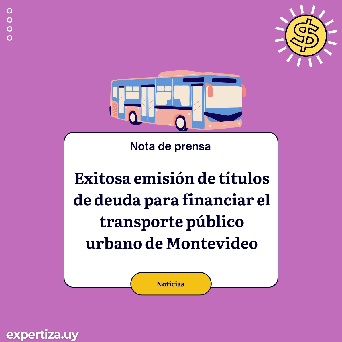 Exitosa emisión de títulos de deuda para financiar el transporte público urbano de Montevideo.