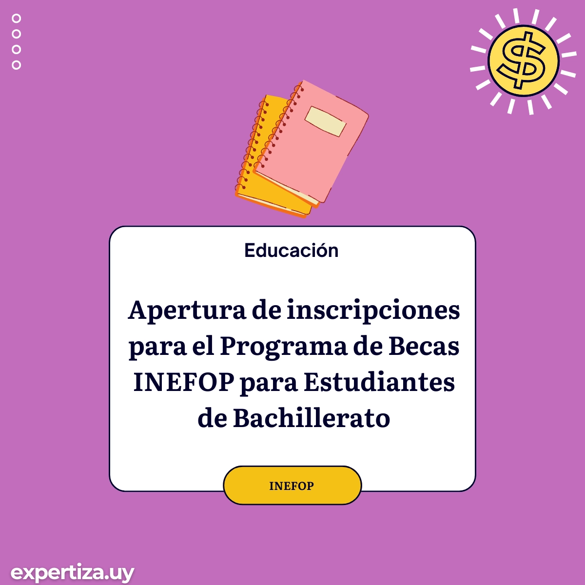 Apertura de inscripciones para el Programa de Becas INEFOP para Estudiantes de Bachillerato.
